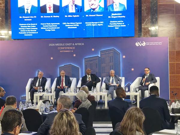مؤتمر مركز التجارة العالمي بالقاهرة يوصي بمواجهة التحديات التي تواجه التكامل الاقتصادي مع أفريقيا 